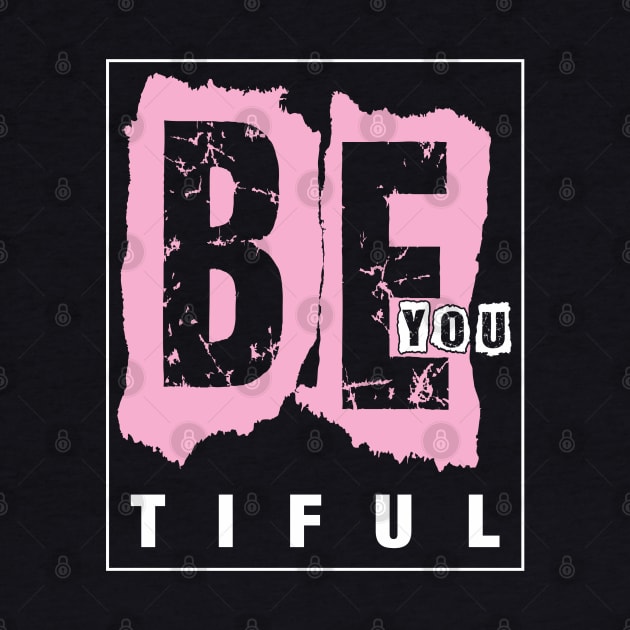 Be you tiful by variantees